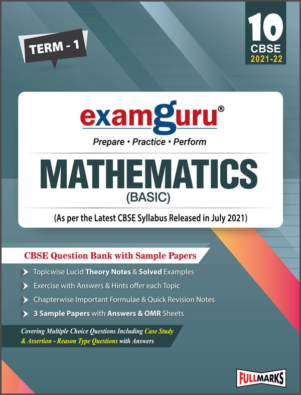 Examguru Mathematics (Basic) Question Bank with Sample Papers Term-1 (As per the Latest CBSE Syllabus Released in July 2021) Class 10