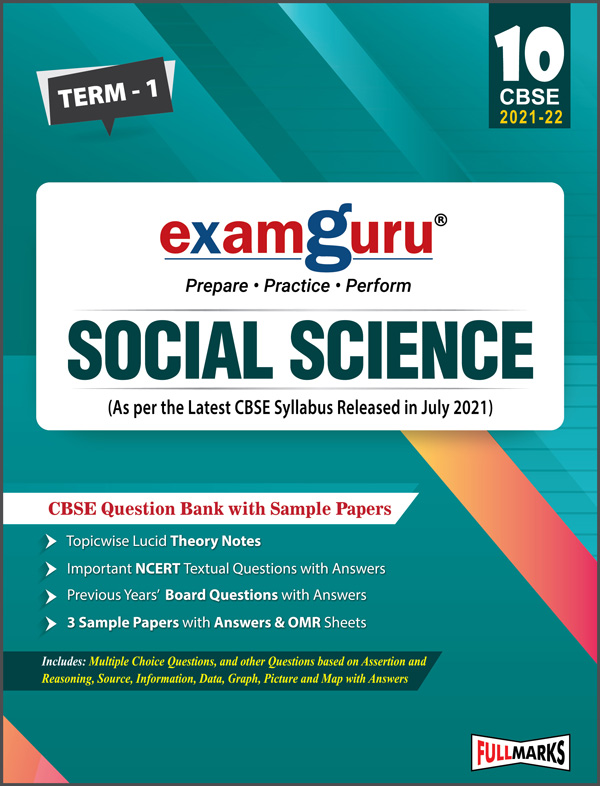 Examguru Social Science Question Bank With Sample Papers Term-1 (As Per The Latest CBSE Syllabus Released In July 2021) Class 10