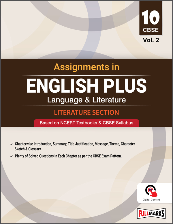 Assignment in English Language & Literature Literature Section Class 10 Vol. 2