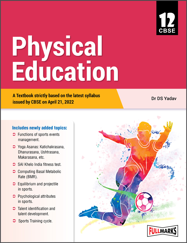 Physical Education Textbook for Class 12 As per Revised CBSE Syllabus 2022-23
