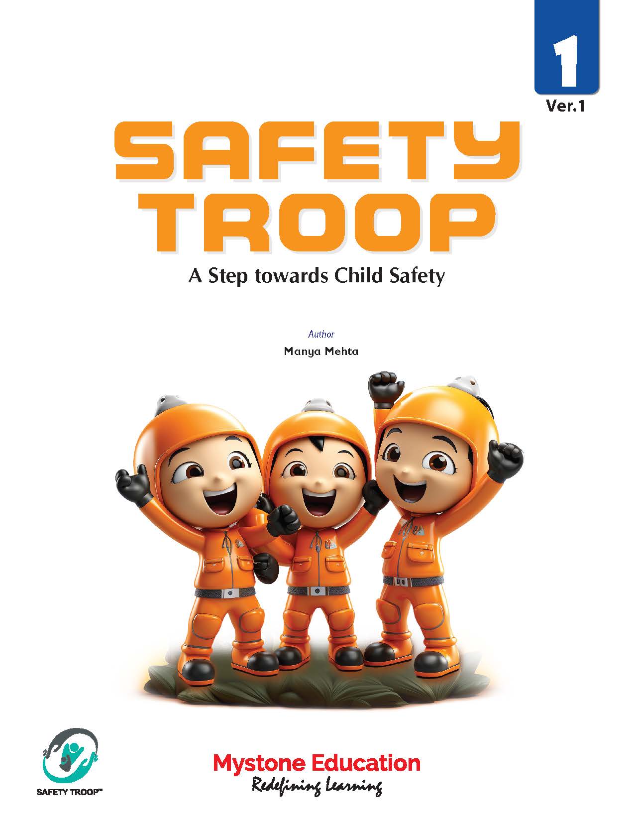 Safety Troop (A Step Towards Child Safety) Class 1 Ver 1