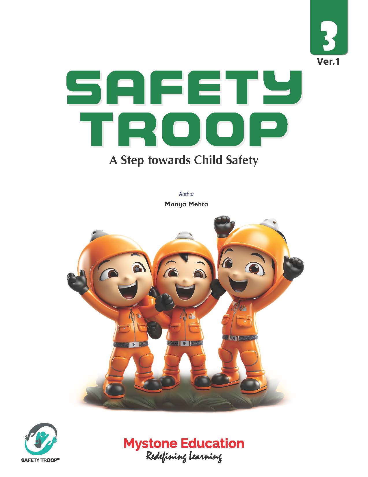 Safety Troop (A Step Towards Child Safety) Class 3 Ver 1